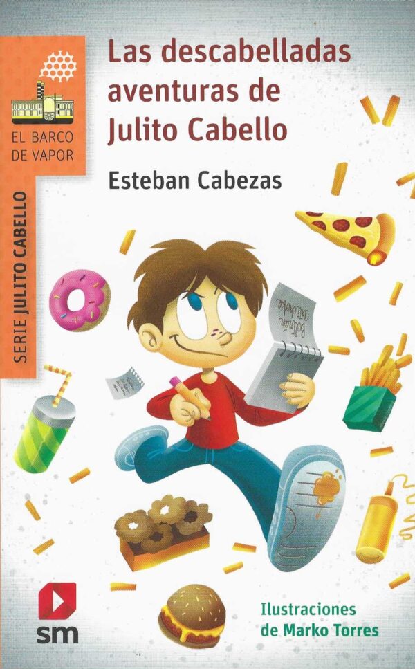 Las descabelladas aventuras de Julito Cabello