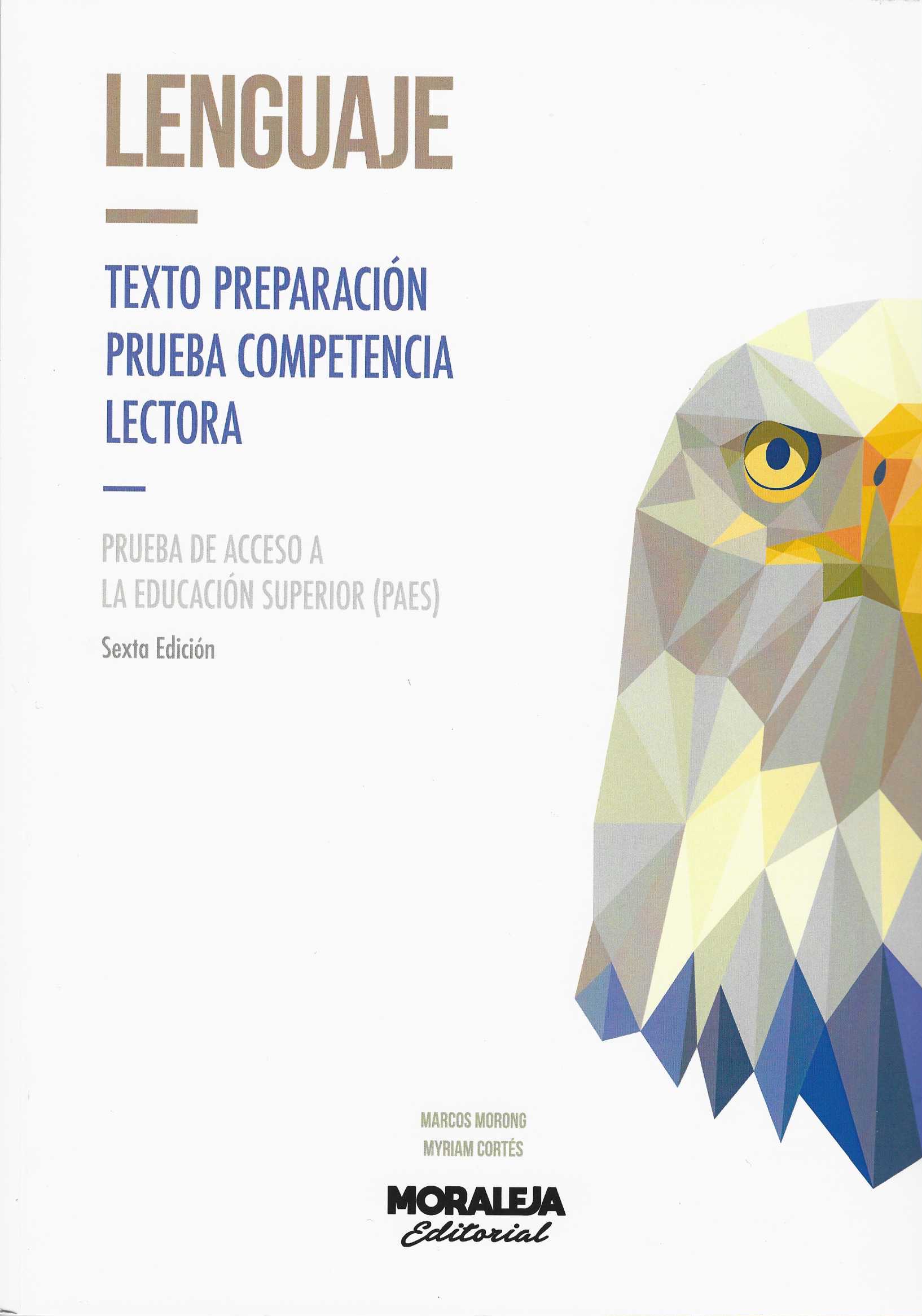 Lenguaje PAES - 6º Edición, Moraleja