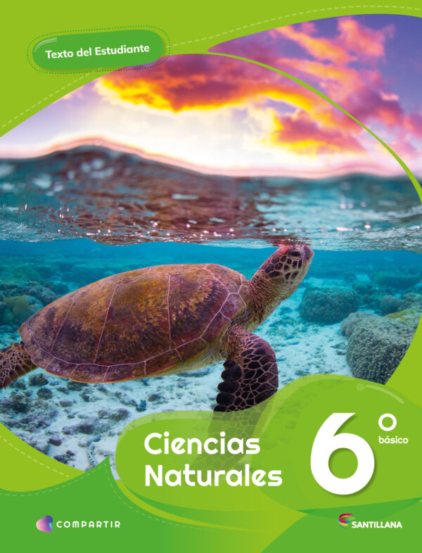 Ciencias Naturales 6° Básico, Compartir, Santillana