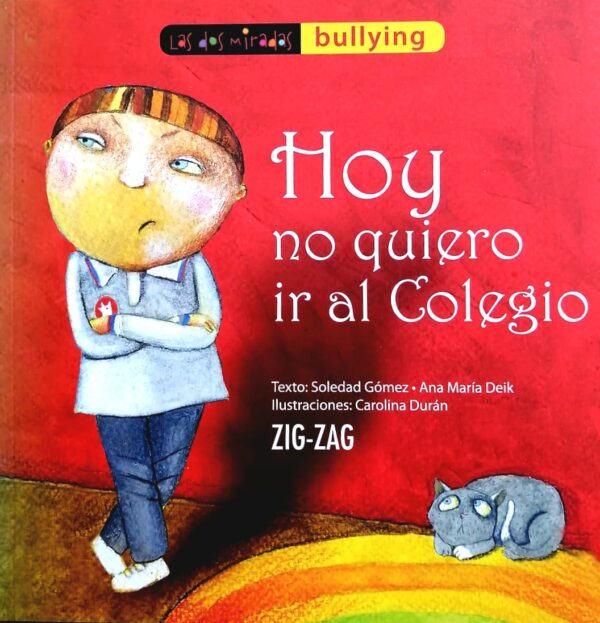 Hoy no Quiero Ir al Colegio