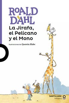 La Jirafa, el Pelícano y el Mono