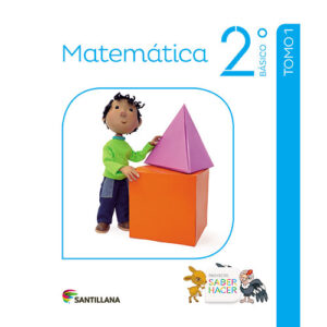 Matemática 2º Básico, Saber Hacer