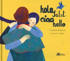 Hola, Salut, Ciao, Hello