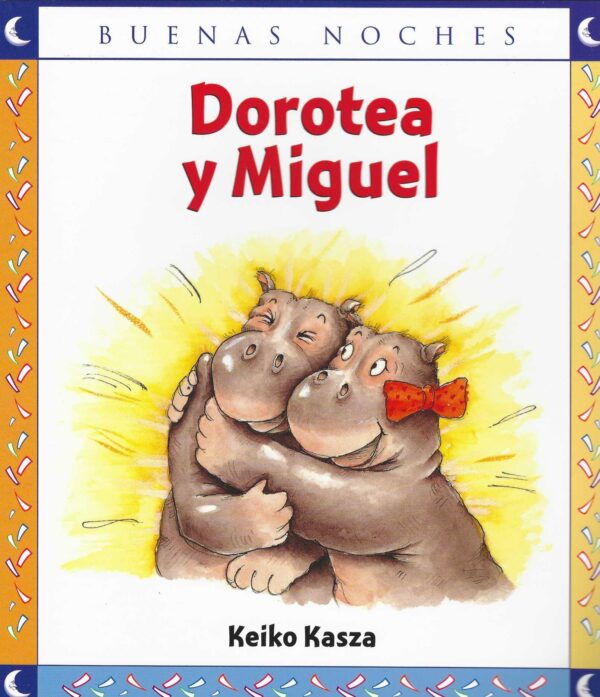 Dorotea y Miguel
