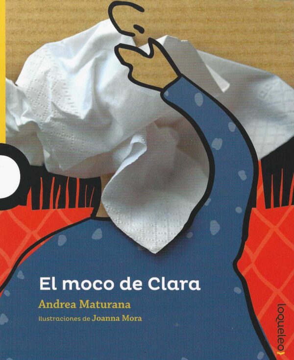 El moco de Clara