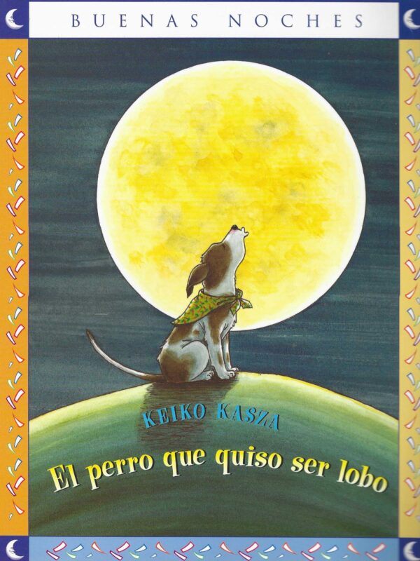 El perro que quiso ser lobo