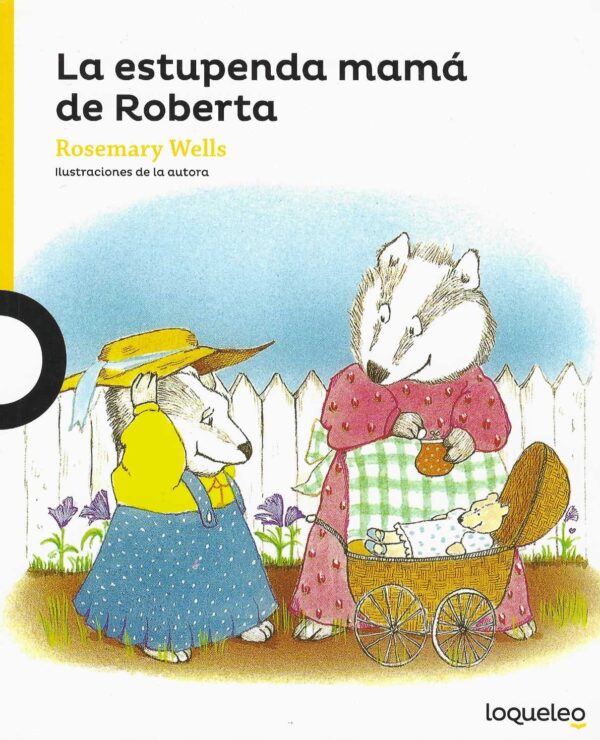 La estupenda mamá de Roberta