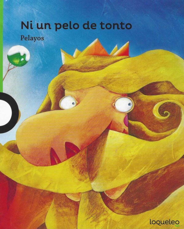 Ni un pelo de tonto