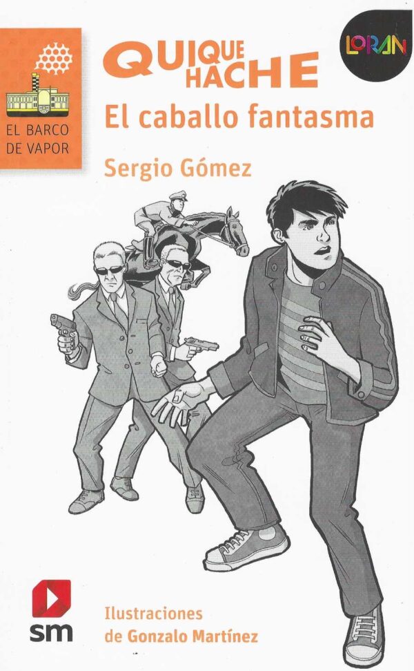 Quique Hache: El Caballo Fantasma
