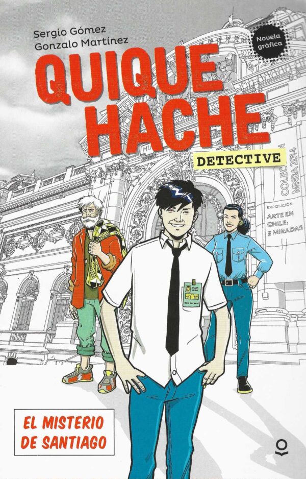 Quique Hache detective: El misterio de Santiago