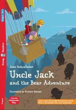 Uncle Jack and the Bear Adventure.