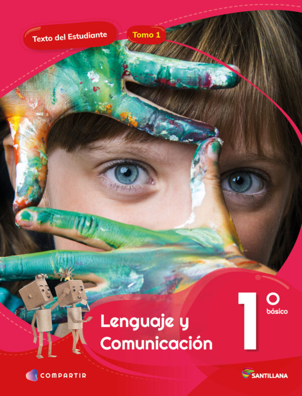 Lenguaje y Comunicación 1° Básico Compartir Santillana