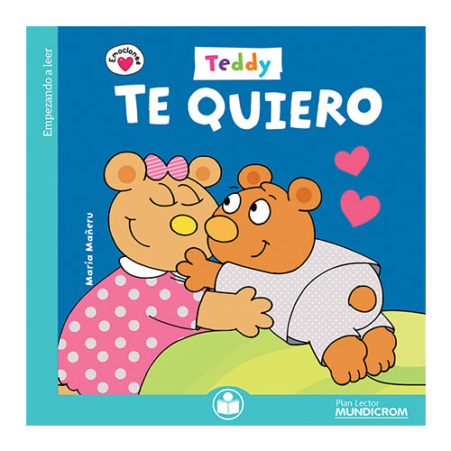 Teddy, Te quiero