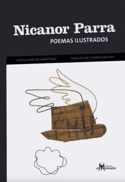 Nicanor Parra: Poemas Ilustrados