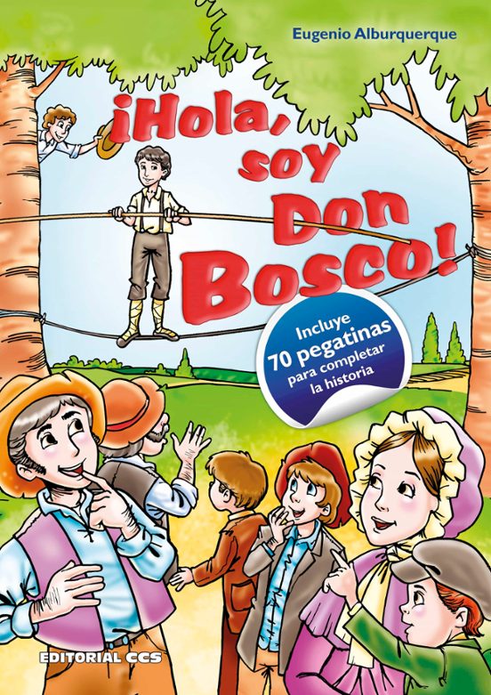 ¡Hola, soy Don Bosco!