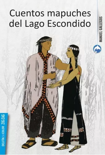 Cuentos mapuches del lago escondido
