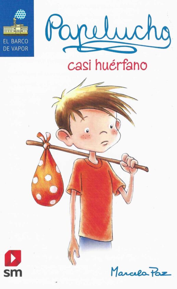 Papelucho casi huérfano