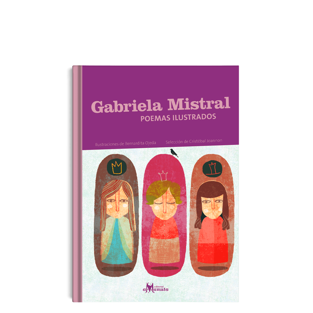 Gabriela Mistral, poemas ilustrados