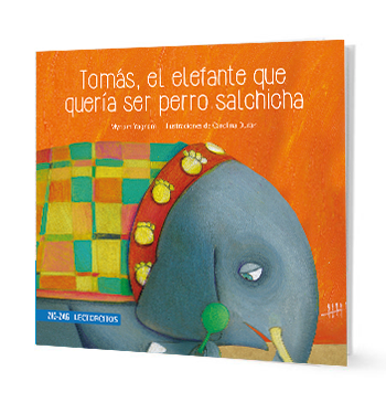 Tomás, el elefante que quería ser perro salchicha