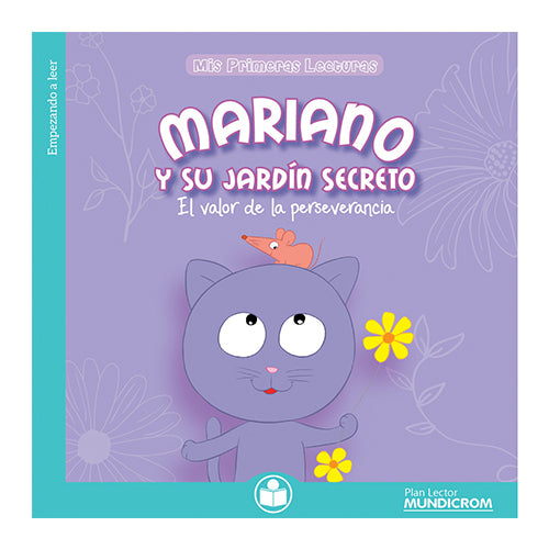 Mariano Tiene Un Jardín Secreto