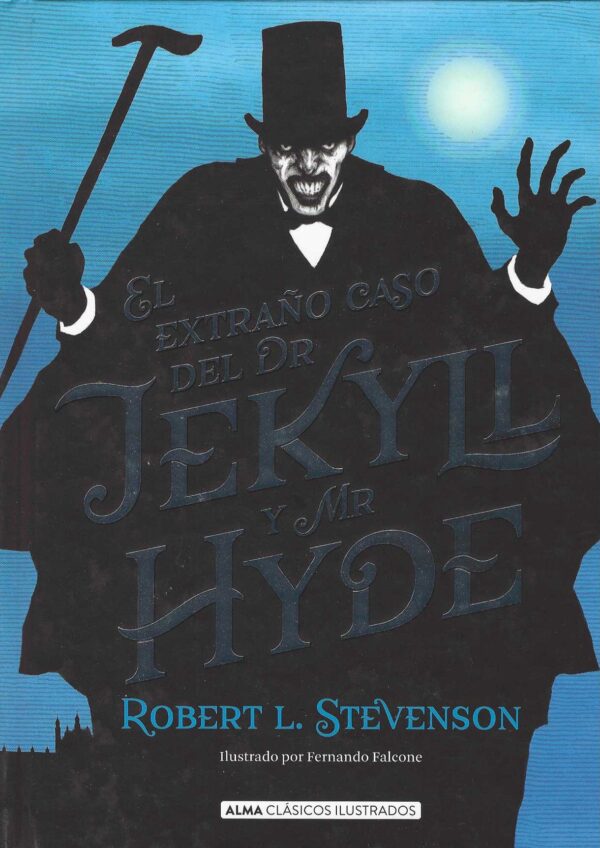 El extraño caso del Dr. Jekyll y Mr. Hyde