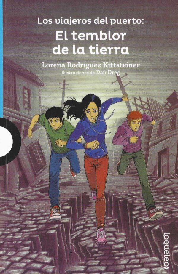 Los viajeros del puerto: El temblor de la tierra