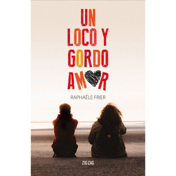 Un Loco y Gordo Amor