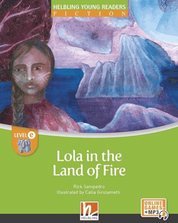 Lola In The Land Of Fire