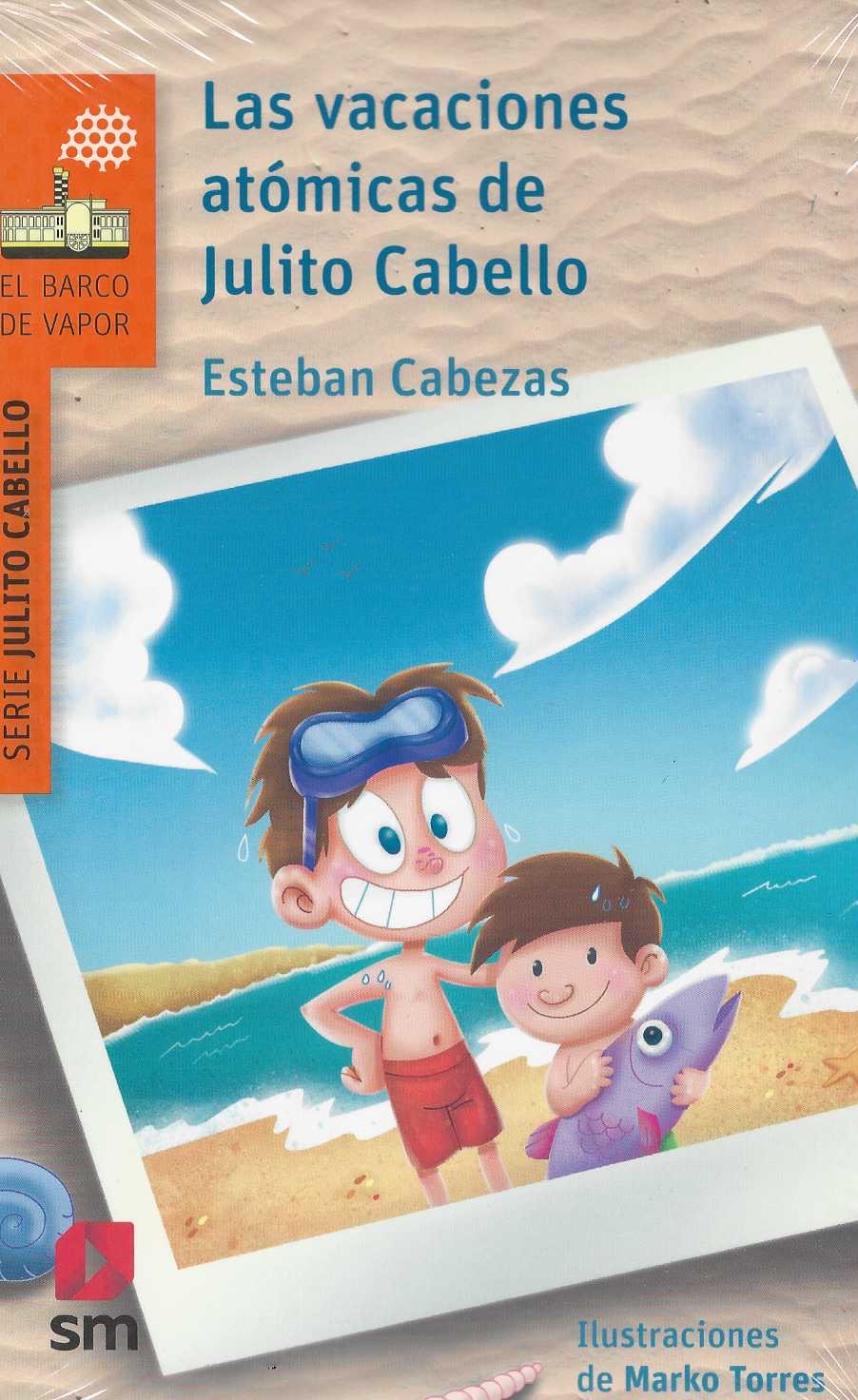 Las vacaciones atómicas de Julito Cabello