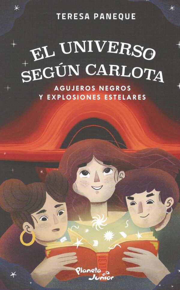 El universo según Carlota. Agujeros negros y explosiones estelares