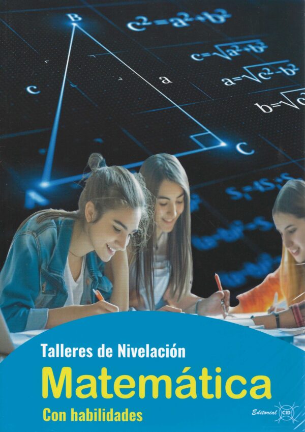 TALLERES DE NIVELACIÓN MATEMÁTICA CON HABILIDADES